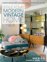 Style Your Modern Vintage Home
