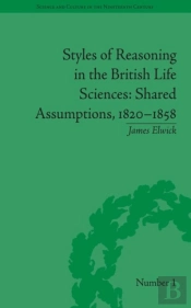 Styles Of Reasoning In The British Life Sciences