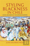 Styling Blackness In Chile