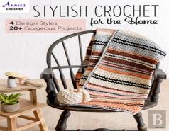 Stylish Crochet For The Home