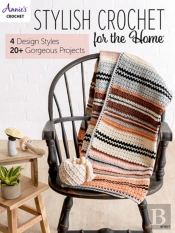 Stylish Crochet For The Home