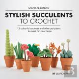 Stylish Succulents To Crochet