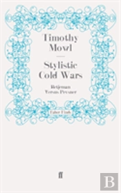 Stylistic Cold Wars