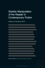 Stylistic Manipulation Of The Reader In Contemporary Fiction
