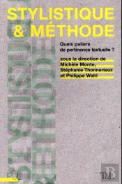Stylistique Et Méthode ; Quels Paliers De Pertinence Textuelle ?
