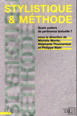 Bertrand.pt - Stylistique Et Méthode ; Quels Paliers De Pertinence Textuelle ?