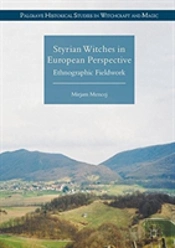 Styrian Witches In European Perspective