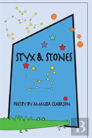 Styx And Stones