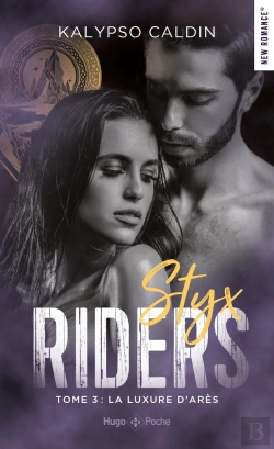 Bertrand.pt - Styx Riders Tome 3 : La Luxure D'Arès