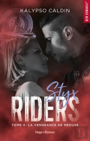 Styx Riders Tome 4 : La Vengeance De Méduse