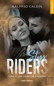 Styx Riders Tome 5 : Les Limbes De Pandore