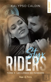 Styx Riders Tome 5 : Les Limbes De Pandore