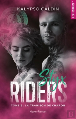 Bertrand.pt - Styx Riders Tome 6 : La Trahison De Charon