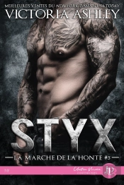 Styx Tome 5 : La Marche De La Honte