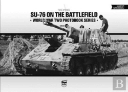 Bertrand.pt - Su-76 On The Battlefield