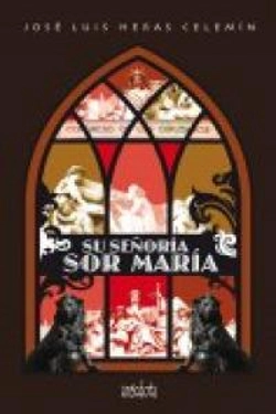Bertrand.pt - Su Señoría Sor María