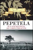 Sua Excelência, de Corpo Presente