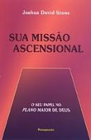 Sua Missão Ascencional
