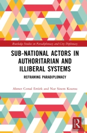 Sub-National Actors In Authoritarian And Illiberal Systems