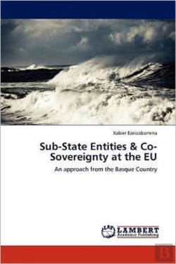 Bertrand.pt - Sub-State Entities & Co-Sovereignty At The Eu