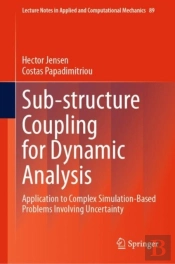 Sub-Structure Coupling For Dynamic Analysis