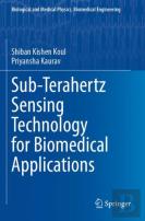 Sub-Terahertz Sensing Technology For Biomedical Applications