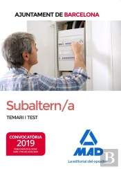 Subaltern/A De L´Ajuntament De Barcelona. Temari I Test