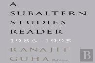 Subaltern Studies Reader, 1986-1995
