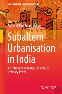 Bertrand.pt - Subaltern Urbanisation In India