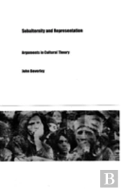 Subalternity And Representation