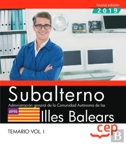Bertrand.pt - Subalterno. Administración General De La Comunidad Autónoma De Las Illes Balears. Temario Vol. I