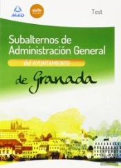 Subalternos De Administración General Del Ayuntamiento De Granada. Test