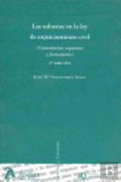 Subastas En La Ley De Enjuiciamiento Civil, Las. 2ª Edición. (Comentarios, Esquemas Y Formularios)