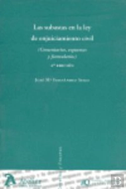 Bertrand.pt - Subastas En La Ley De Enjuiciamiento Civil, Las. 2ª Edición. (Comentarios, Esquemas Y Formularios)