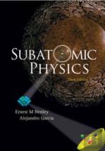 Subatomic Physics (3rd Edition)
