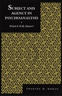 Bertrand.pt - Subject And Agency In Psychoanalysis