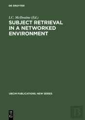 Subject Retrieval In A Networked Environment