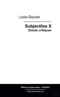Bertrand.pt - Subjectiles X - Essais Critiques