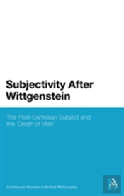 Subjectivity After Wittgenstein