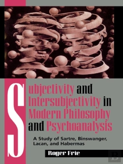 Bertrand.pt - Subjectivity And Intersubjectivity In Modern Philosophy And Psychoanalysis