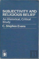Subjectivity And Religious Belief