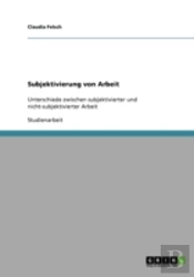 Subjektivierung Von Arbeit.