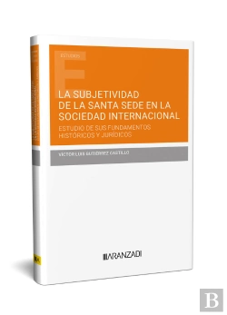 Bertrand.pt - Subjetividad De La Santa Sede En La Sociedad Internacional Estudio De