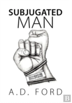 Bertrand.pt - Subjugated Man