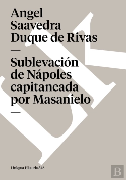 Bertrand.pt - Sublevación De Nápoles Capitaneada Por Masanielo