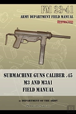 Bertrand.pt - Submachine Guns Caliber .45 M3 And M3a1