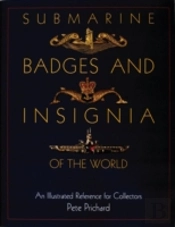 Submarine Badges And Insignia Of The World