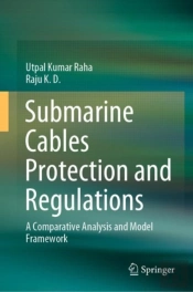 Submarine Cables Protection And Regulations