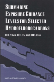 Submarine Exposure Guidance Levels For Selected Hydrofluorocarbons