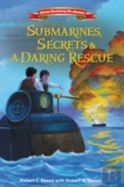Submarines, Secrets And A Daring Rescue